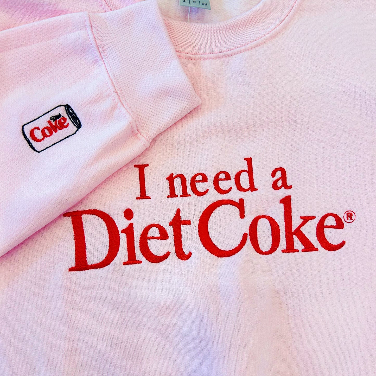 I Need a Diet Coke Sweatshirt