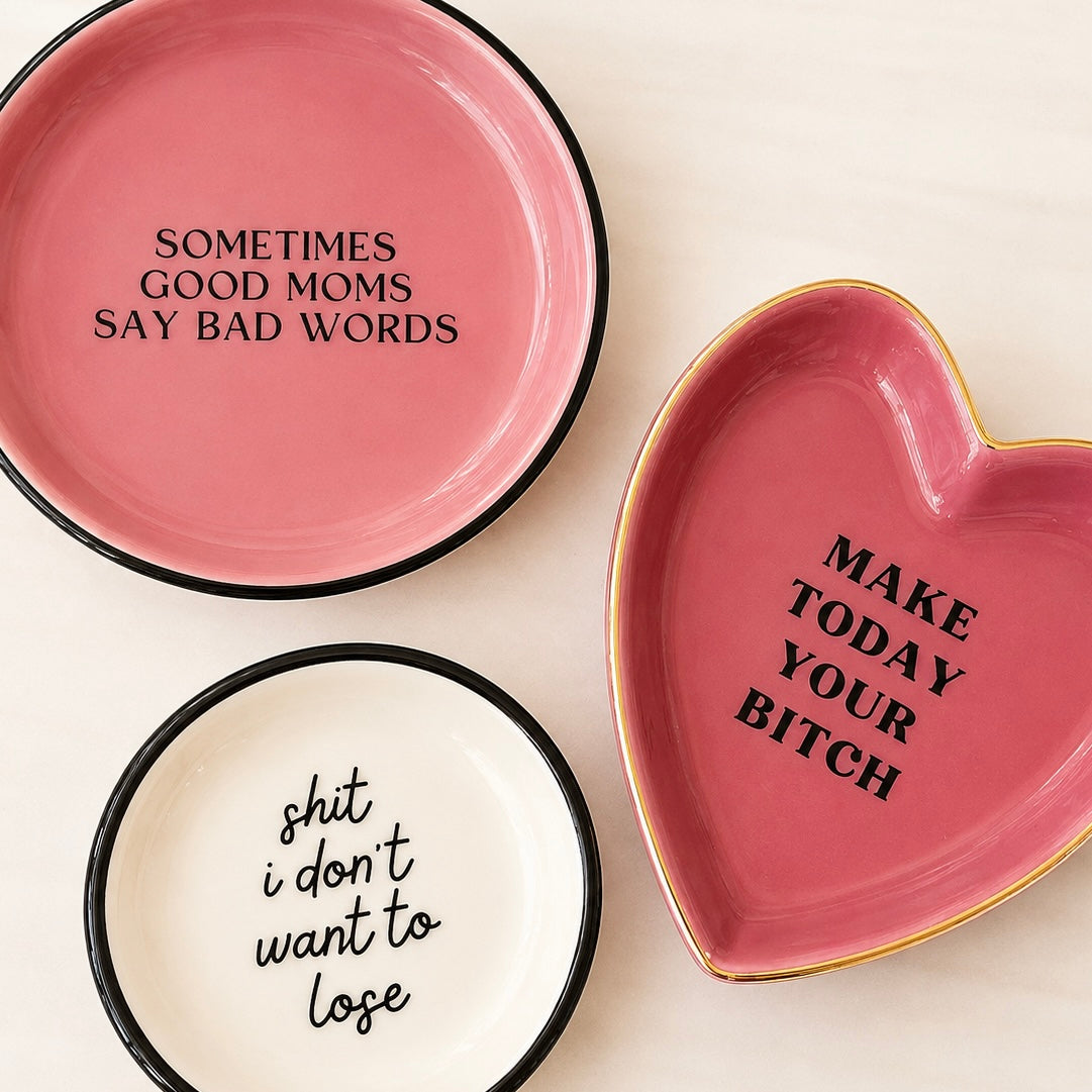 Make Today Your Bitch Trinket Tray