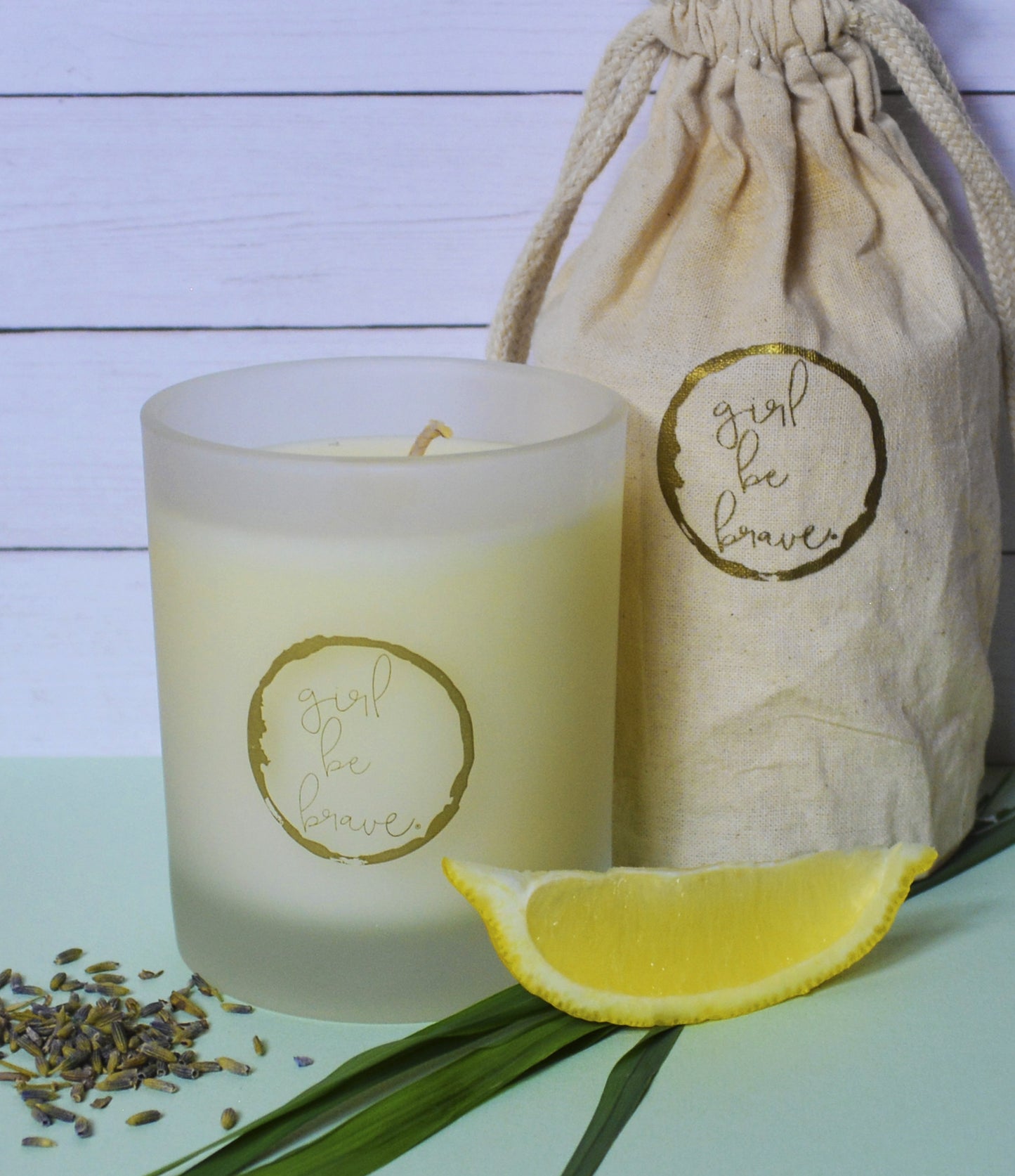 Girl Be Brave Scented Candle