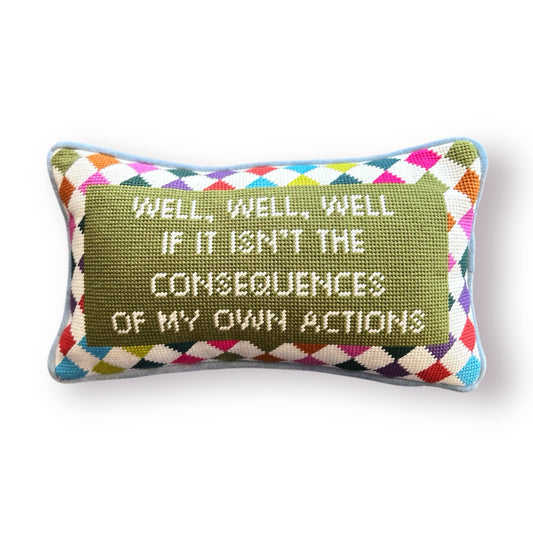 Consequences of My Own Actions Hooked Pillow