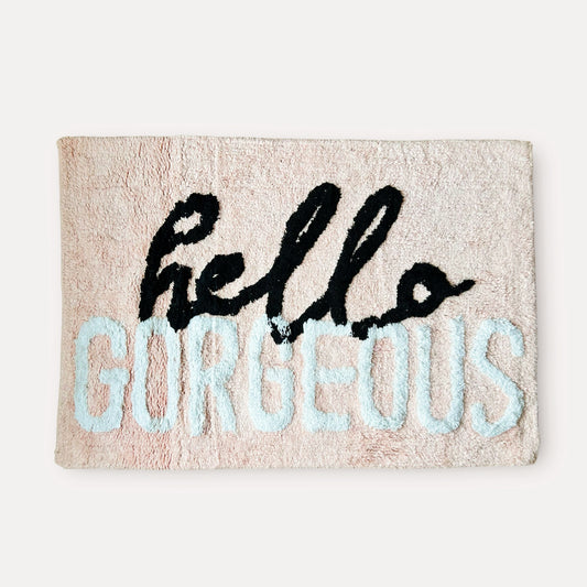 Hello Gorgeous Bath Mat