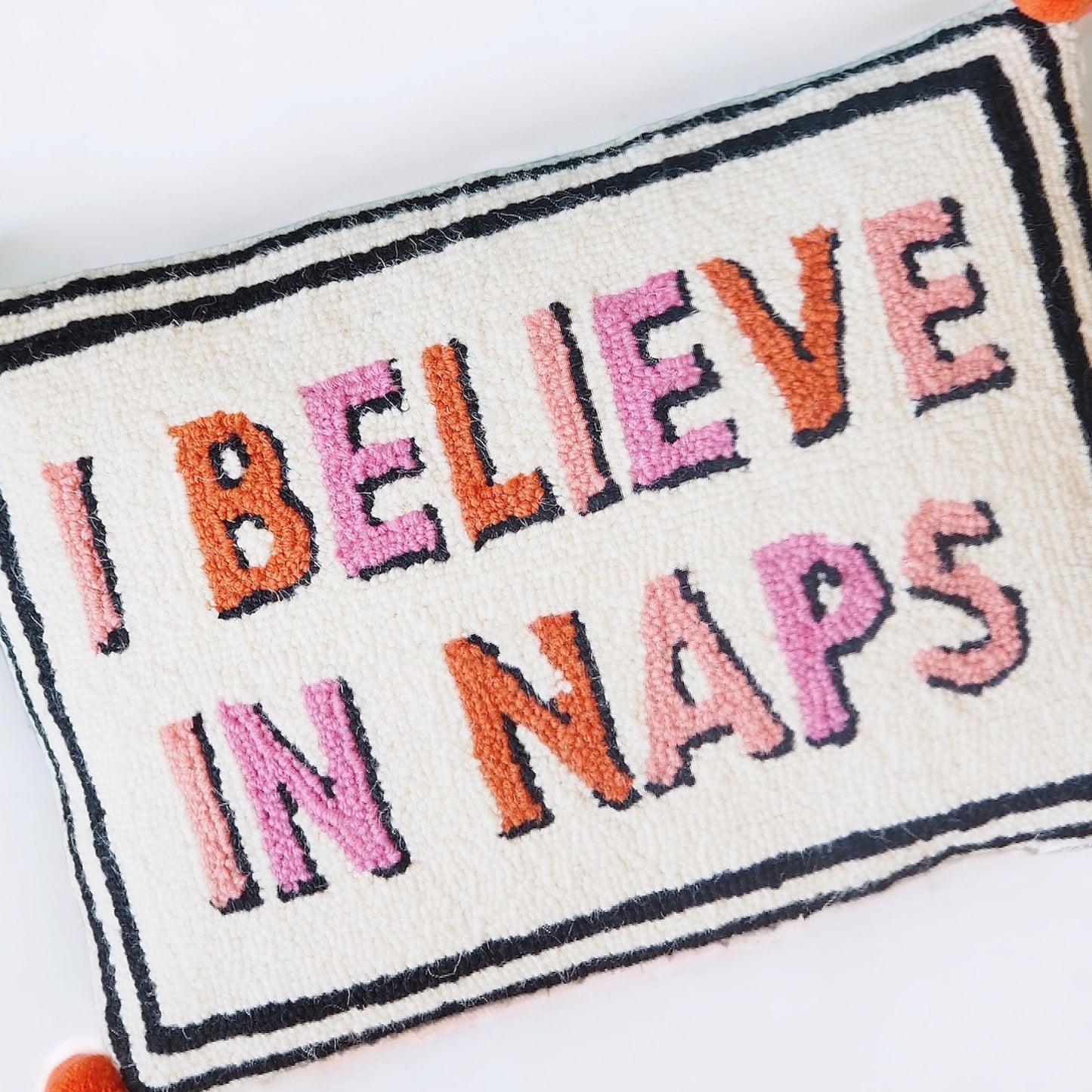 I Believe in Naps Pillow