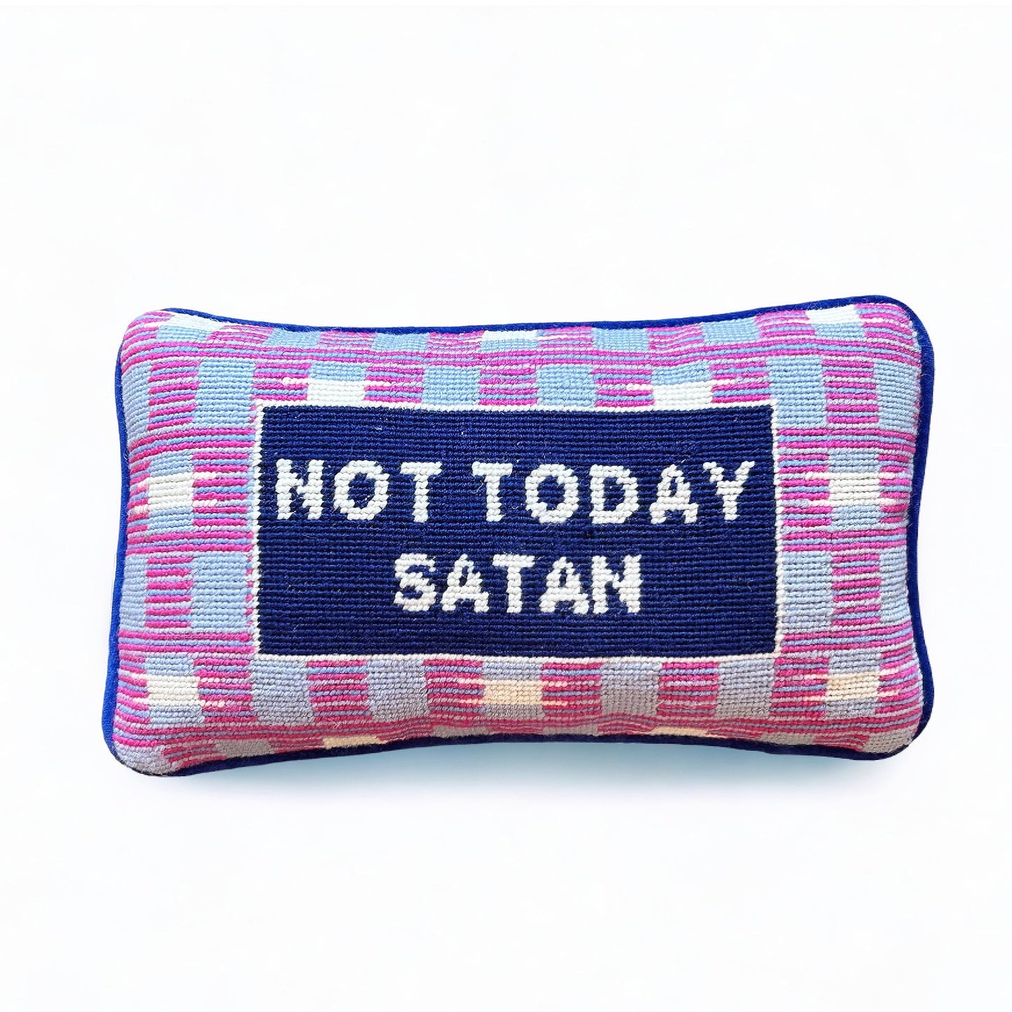 Not Today Satan Hooked Pillow