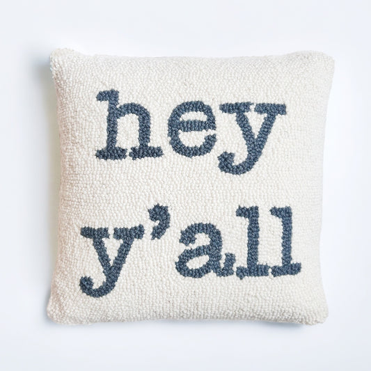 Hey Y'all Hooked Pillow