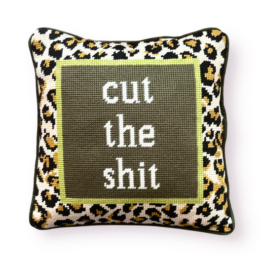Cut The Shit Needle Point Pillow