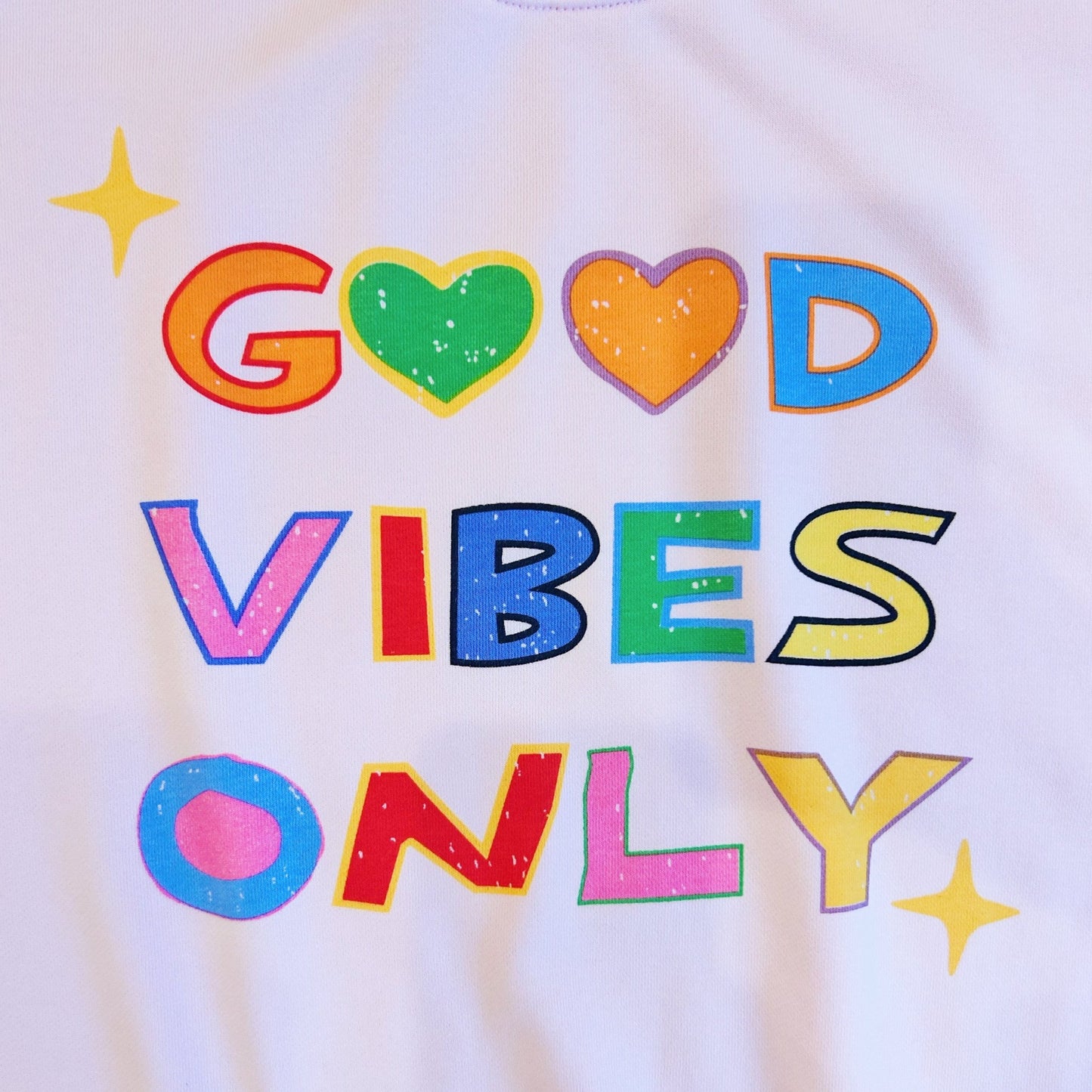 Good Vibes Only Sweatshirt~Final Sale